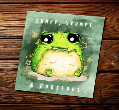 "Lumpy, Grumpy & Gorgeous" - Cute Glumbert the Toad Art Print