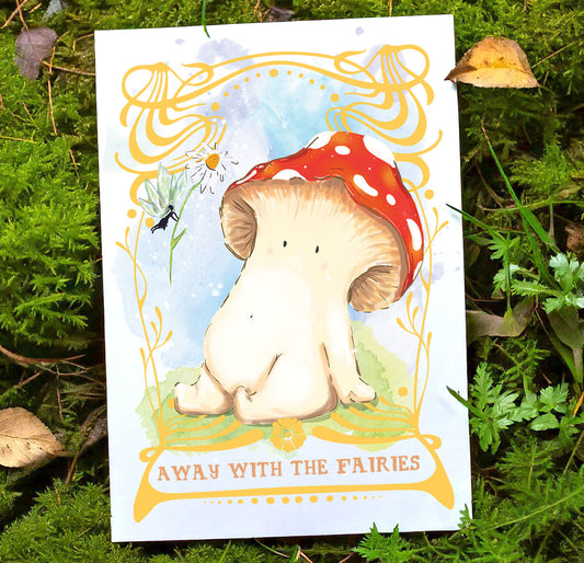 high quality art print sits on mossy forest backdrop, art print features a toadstool mushroom meetings a magical fairy, who is handing her a daisy. the illustration is framed with an ornate border with the words 'away with the fairies' undernreath