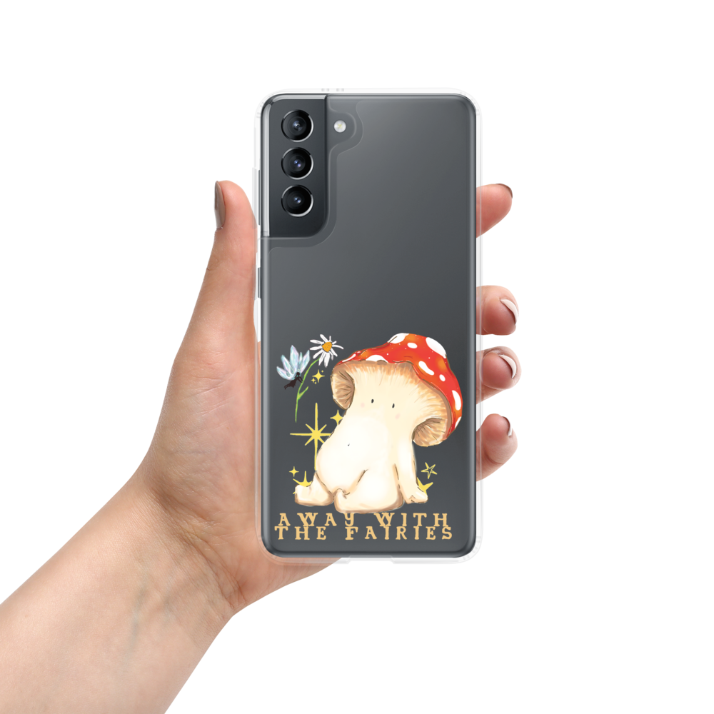 "Away with the Fairies" - Toadstool Mushroom Clear iPhone Samsung Phone Case