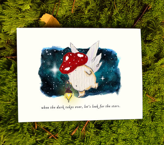 'When the dark takes over, let's look for the stars' Cute Fantasy Mushroom Art Print