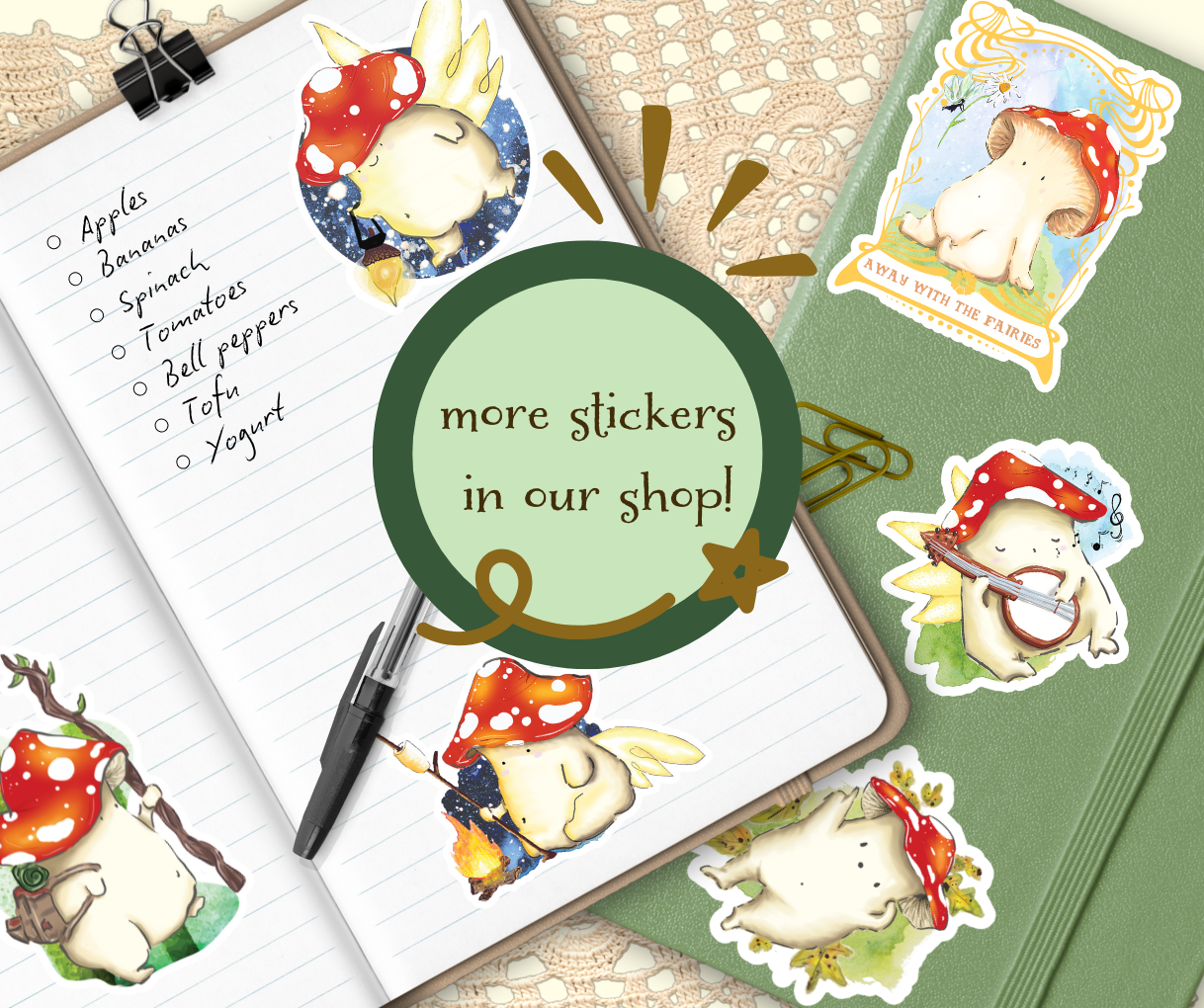 image shows two journals, one opened with shopping list and pen laid on the open page, various designs of Mushroom vinyl sticker are shown placed on the journals. A graphic in the centre of the image reads, 'More stickers in our shop!'