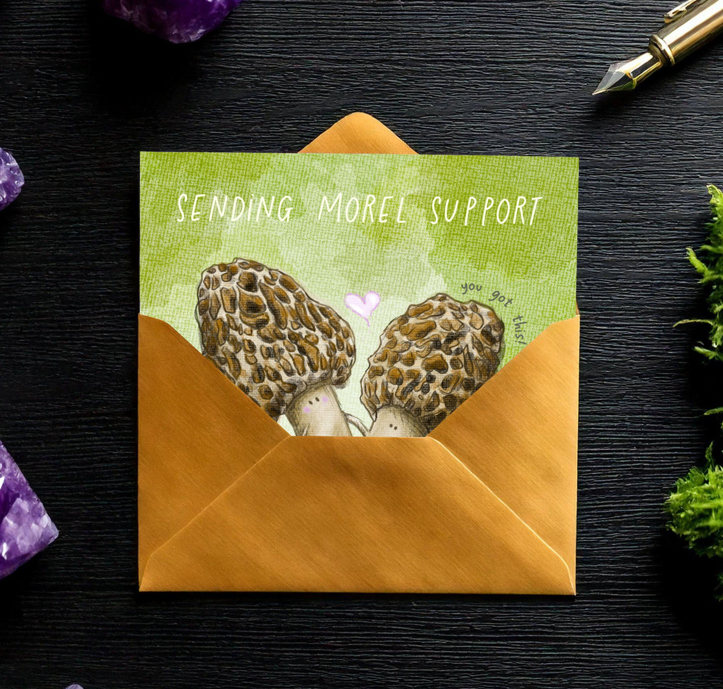 "Sending Morel Support!" -  Cute mushroom greetings card
